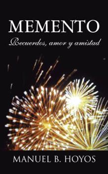 Paperback Memento: Recuerdos, Amor y Amistad [Spanish] Book