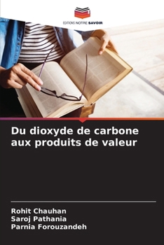 Paperback Du dioxyde de carbone aux produits de valeur [French] Book