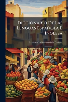 Paperback Diccionario De Las Lenguas Española Ã Inglesa Book