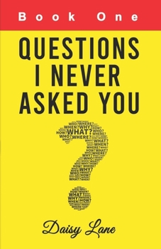 Paperback Questions I Never Asked You: Book One Book