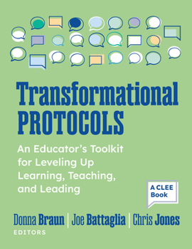 Hardcover Transformational Protocols: An Educator's Toolkit for Leveling Up Learning, Teaching, and Leading Book