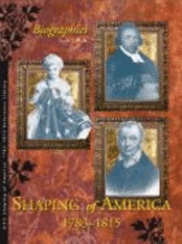 Hardcover Shaping of America, 1783-1815 [Reference Library] Book