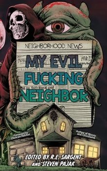 Hardcover My Evil Fucking Neighbor Book
