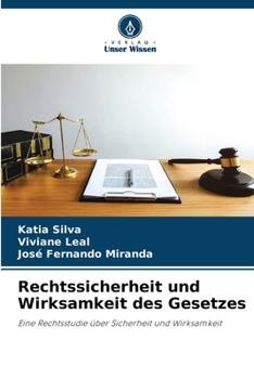 Paperback Rechtssicherheit und Wirksamkeit des Gesetzes Book