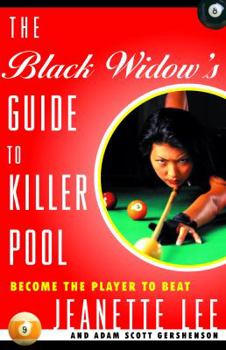 Paperback The Black Widow's Guide to Killer Pool: Become the Player to Beat Book