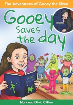 Paperback Gooey Saves The Day Book