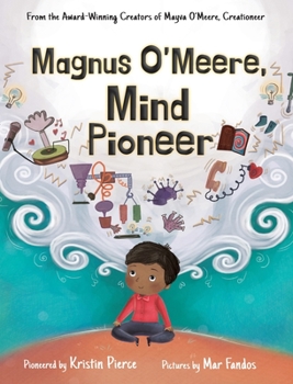Hardcover Magnus O'Meere, Mind Pioneer Book