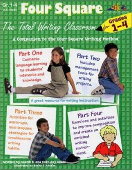 Paperback Four Square: The Total Writing Classroom for Grades 1-4 Book