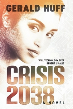 Paperback Crisis: 2038: A Novel Volume 1 Book