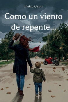 Paperback Como un viento de repente... [Spanish] Book