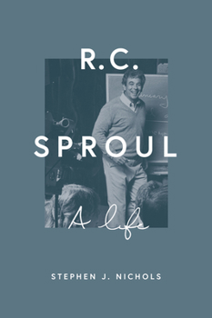Hardcover R. C. Sproul: A Life Book