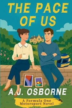 Paperback The Pace of Us: A Formula One Motorsport Novel Book