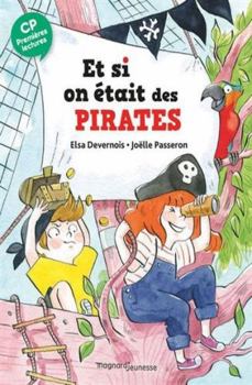 Paperback Et si on était des pirates ? [French] Book