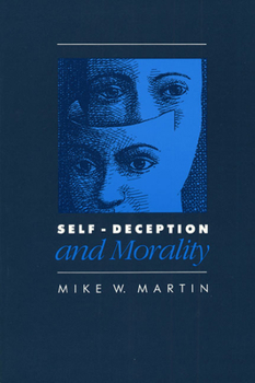 Paperback Self-Deception and Morality Book