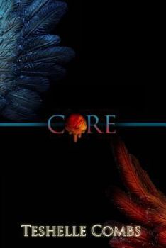 Core - Book #1 of the Core