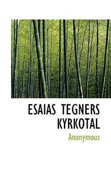 Paperback Esaias Tegners Kyrkotal [Swedish] Book