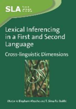 Paperback Lexical Inferencing in a First and Second Language: Cross-Linguistic Dimensions Book
