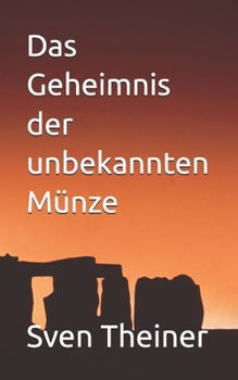 Paperback Das Geheimnis der unbekannten Münze [German] Book