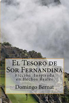 Paperback El Tesoro de Sor Fernandina [Spanish] Book