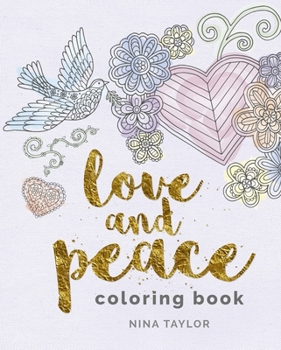 Paperback Love and Peace Coloring Book