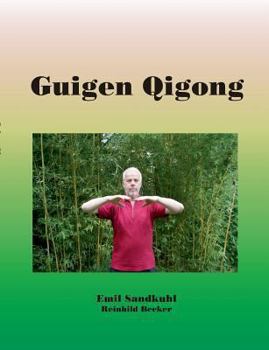 Paperback Guigen Qigong [German] Book