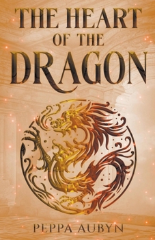 Paperback The Heart of the Dragon Book