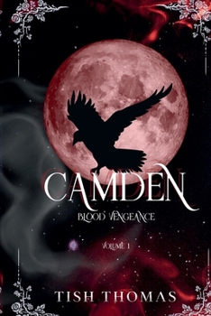Camden Blood Vengeance (The Dark Reunion)