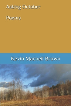 Paperback Asking October: Poems Book