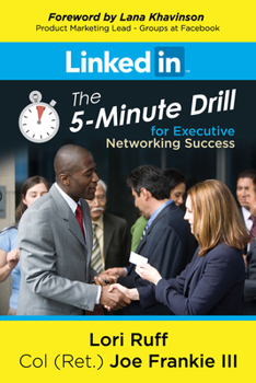 Paperback Linkedin: The 5-Minute Drill for Executive Networking Success Book