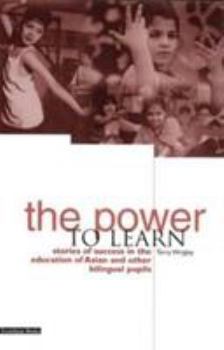 Paperback Power to Learn: Stories of Success in the Education of Asian and Other Bilingual Pupils Book