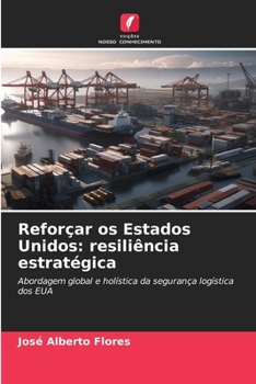 Paperback Reforçar os Estados Unidos: resiliência estratégica [Portuguese] Book