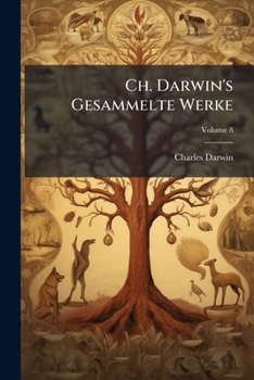 Paperback Ch. Darwin's Gesammelte Werke; Volume 8 [German] Book