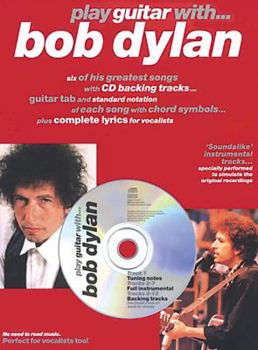 Paperback Play Guitar with ... Bob Dylan [With CD] Book