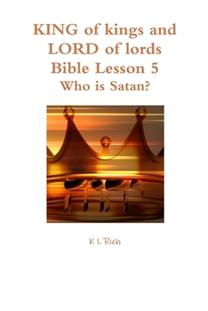 Paperback KING of kings and LORD of lords Bible Lesson 5 Book