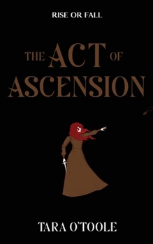 Paperback The Act of Ascension Book