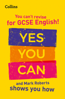 Paperback You've Got This! How to Revise GCSE 9-1 English with Mark Roberts Book