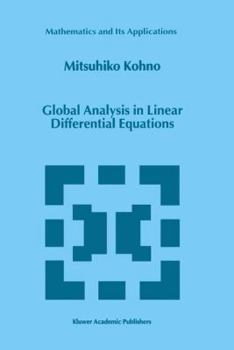 Paperback Global Analysis in Linear Differential Equations Book