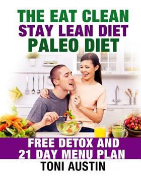 Paperback The Eat Clean Stay Lean Paleo Diet Book