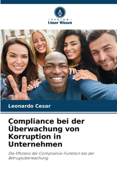 Paperback Compliance bei der Überwachung von Korruption in Unternehmen [German] Book