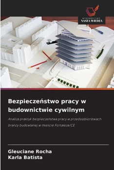 Bezpieczenstwo pracy w budownictwie cywilnym