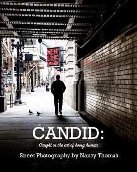 Paperback Candid: Captured in the art of being human: Street Photography Book