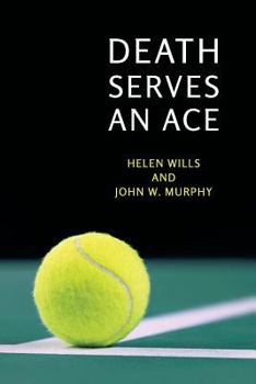 Paperback Death Serves an Ace: (A Golden-Age Mystery Reprint) Book