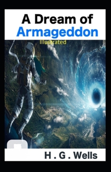 Paperback A Dream of Armageddon Illustrated Book