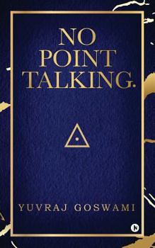 Paperback No Point Talking. Book