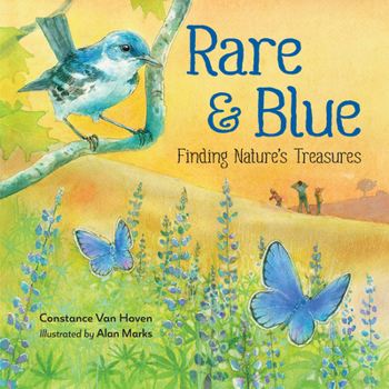 Hardcover Rare and Blue: Finding Nature's Treasures Book