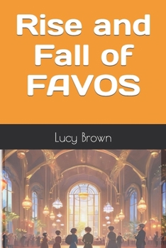 Paperback Rise and Fall of FAVOS Book