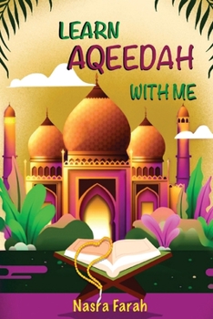 Paperback Learn Aqeedah with Me Book