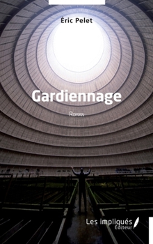 Paperback Gardiennage [French] Book