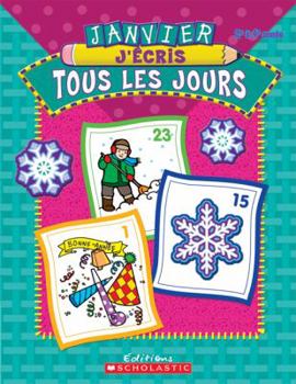 Paperback J'?cris Tous Les Jours: Janvier [French] Book