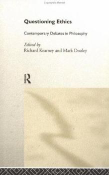 Hardcover Questioning Ethics: Contemporary Debates in Continental Philosophy Book